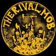 Rival Mob, The - Mob Justice [LP - Picture Disc]