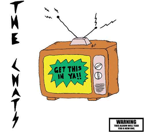 Chats, The - Get This In Ya [LP]