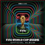 Various Artists - Fifa World Cup 2026: The Kick-off Volume 1 [LP]
