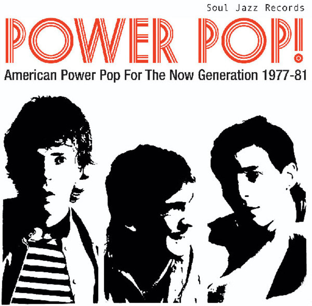 Soul Jazz Records Presents - POWER POP! American Power Pop For The Now Generation 1977-81  [LP - Transparent Red]