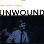 Unwound - New Plastic Ideas [Cassette]