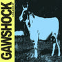 Gawshock  - Unless If [LP]