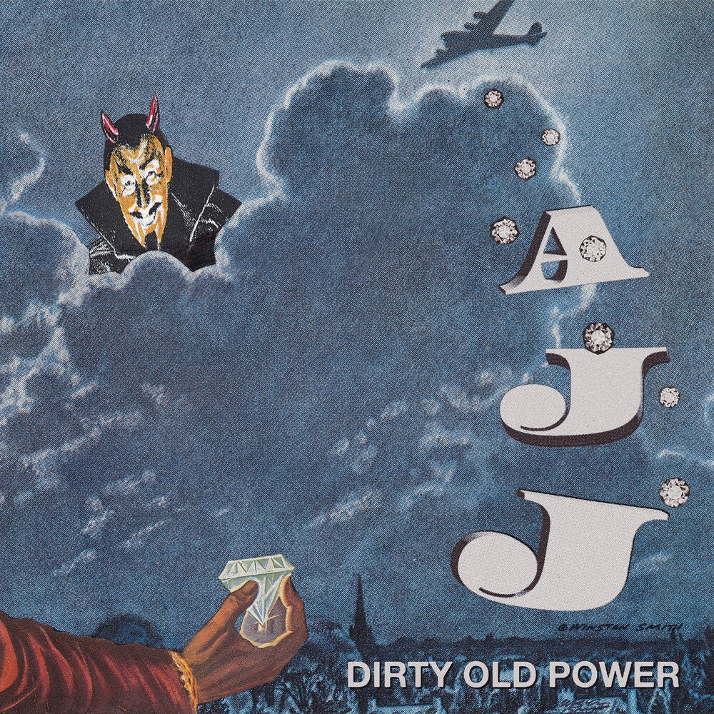 AJJ - Dirty Old Power [LP]