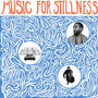 Harlan Silverman - Music for Stillness [LP]