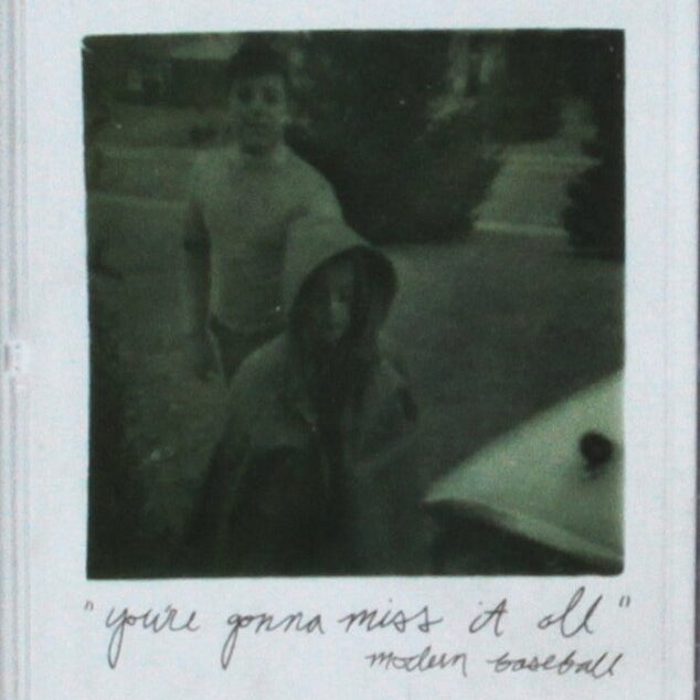 Modern Baseball - You're Gonna Miss It All [Cassette]