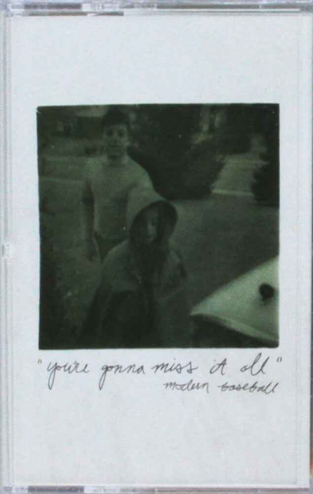 Modern Baseball - You're Gonna Miss It All [Cassette]