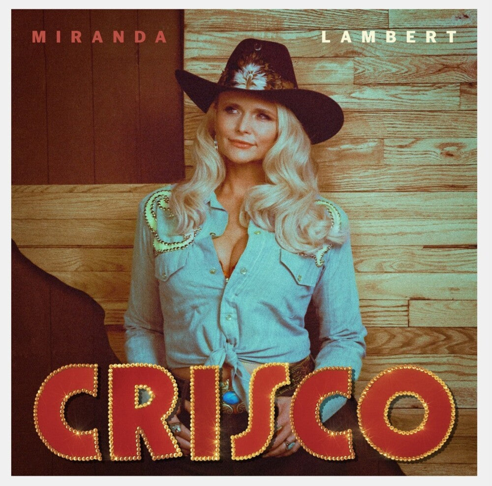 Miranda Lambert - Crisco [LP]