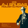 AJ Srubas - Rough & Rowdy [LP]