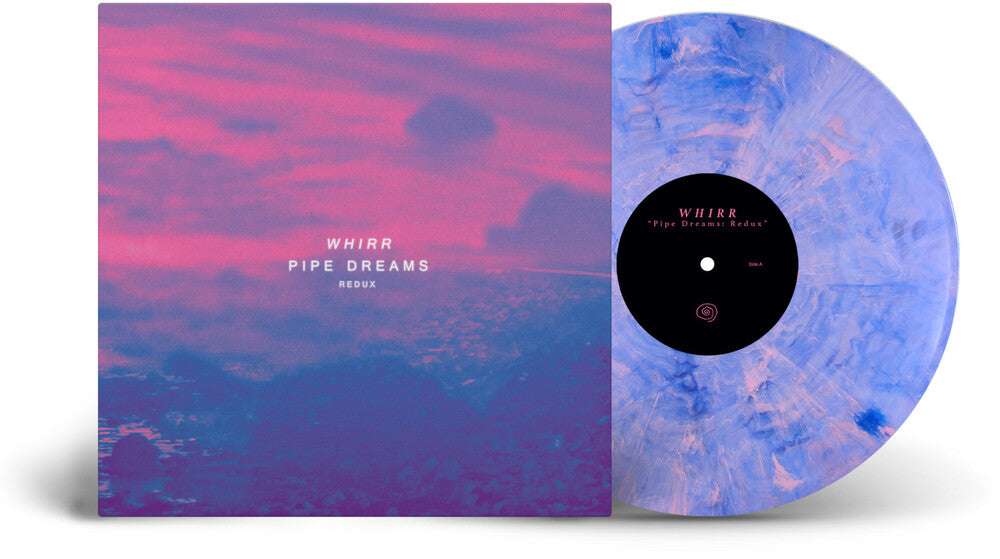 Whirr - Pipe Dreams (Redux) [LP - Pink/Blue Marble]
