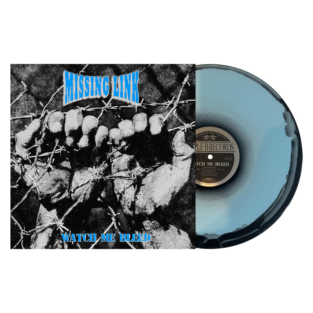 Missing Link - Watch Me Bleed [LP - Baby Blue/Black Splatter]