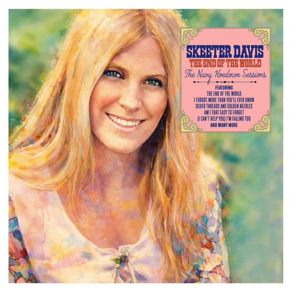 Skeeter Davis - The End of the World: The Navy Hoedown Sessions [LP]