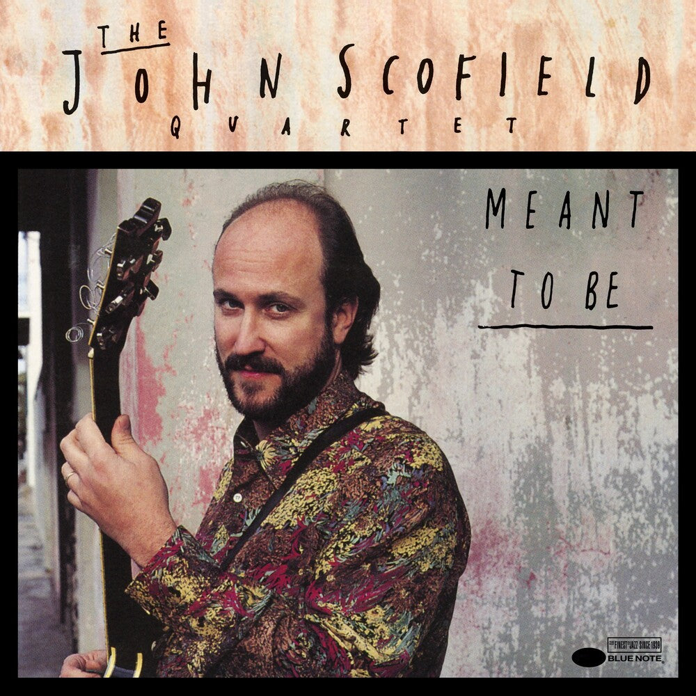 John Scofield - Meant To Be (Blue Note Classic Edition) [2xLP]