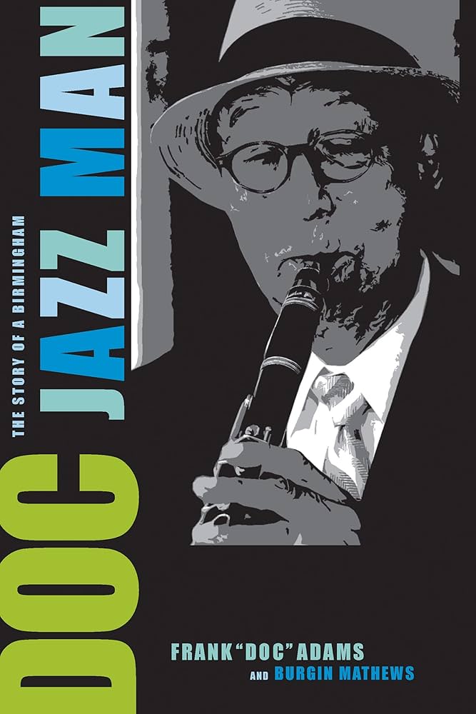 Burgin Matthews - Doc: The Story of a Birmingham Jazz Man [Book]