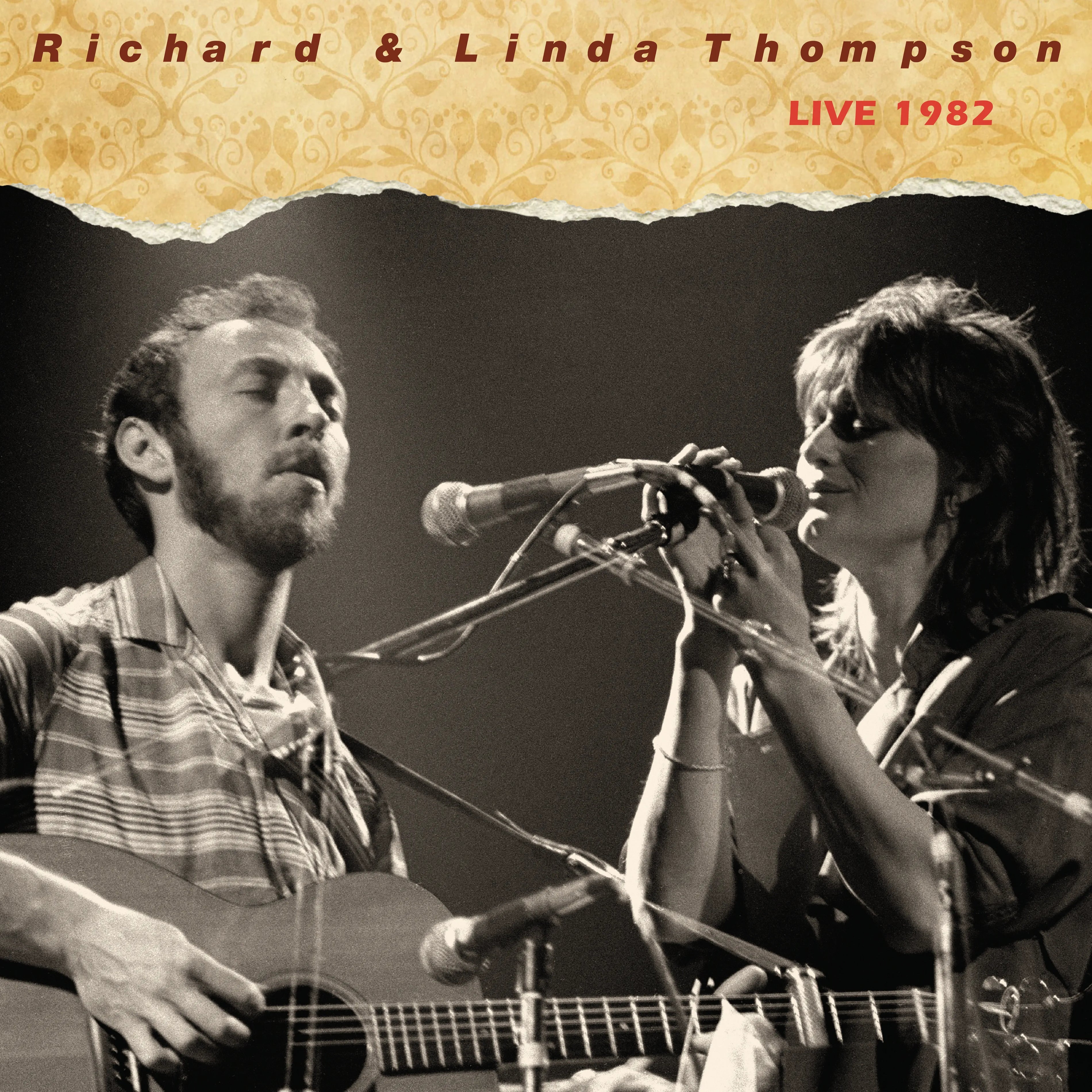Richard & Linda Thompson - Live 1982 [2xLP]