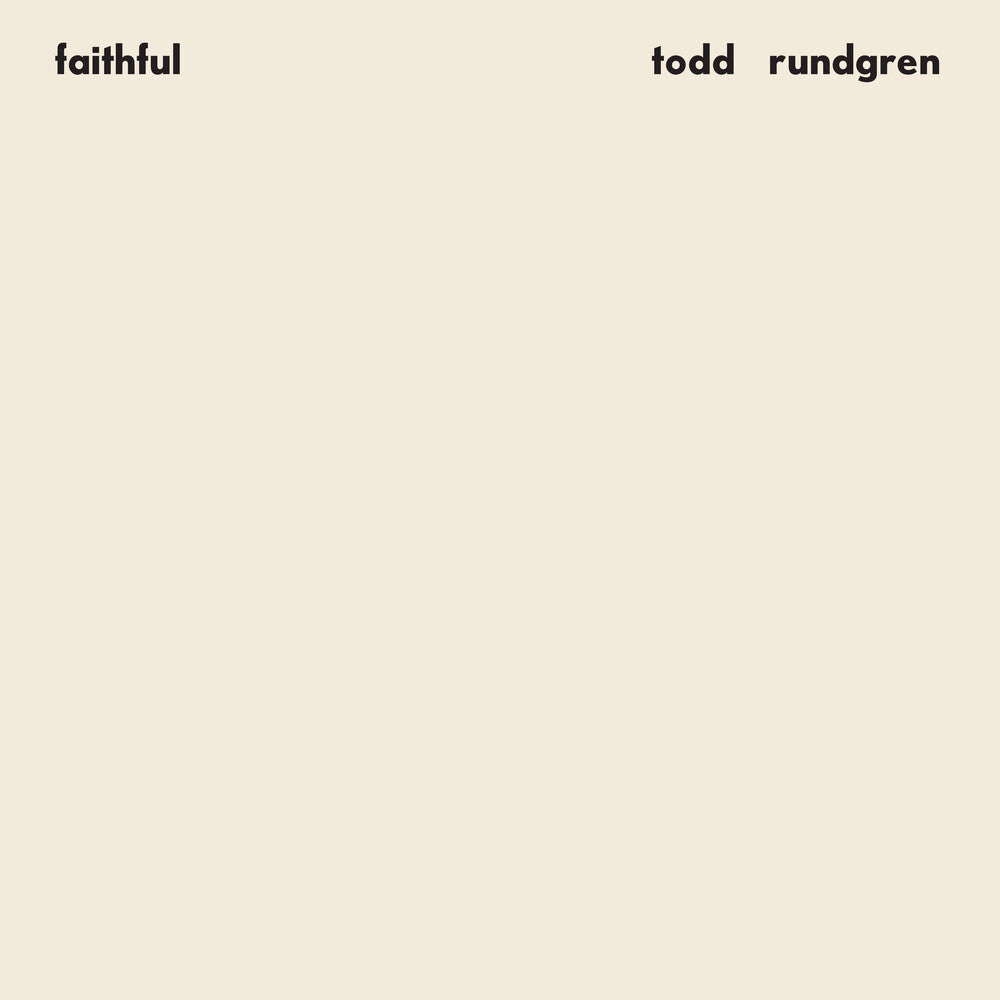 Todd Rundgren - Faithful (Rhino Reserve) [LP]