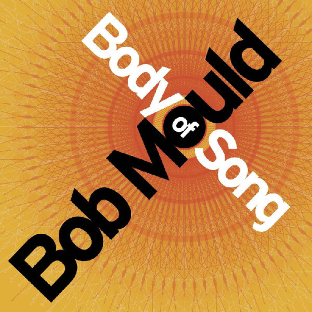 Bob Mould - Body Of Song (20th Anniversary) [2xLP]