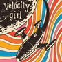 Velocity Girl - 1989-1992 [LP - Orange/Transparent]