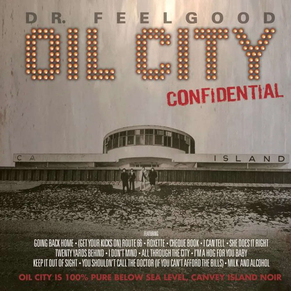 Dr. Feelgood - Oil City Confidential Soundtrack [2xLP]