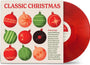 Various Artists - Classic Christmas [LP - Ornament Red]