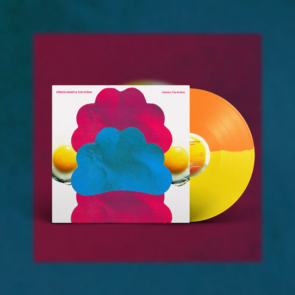 Prince Daddy & the Hyena - Hotwire Trip Switch [LP - Orange/Yellow]