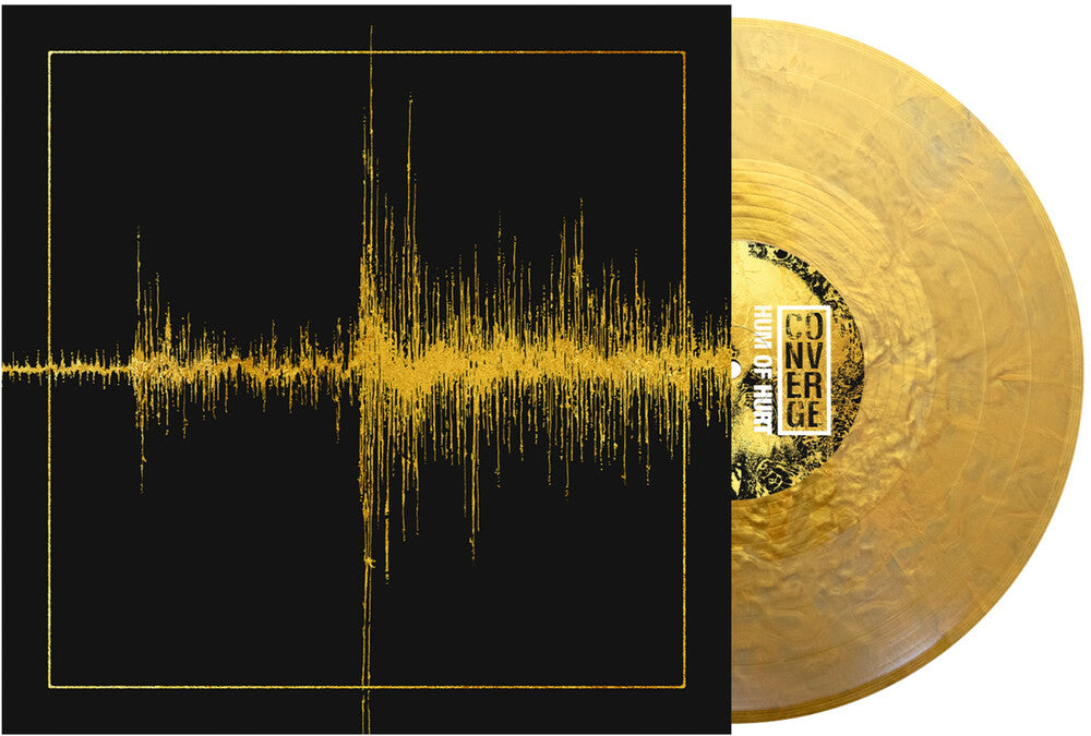 Converge - Hum Of Hurt [LP - Fist In The Gold]