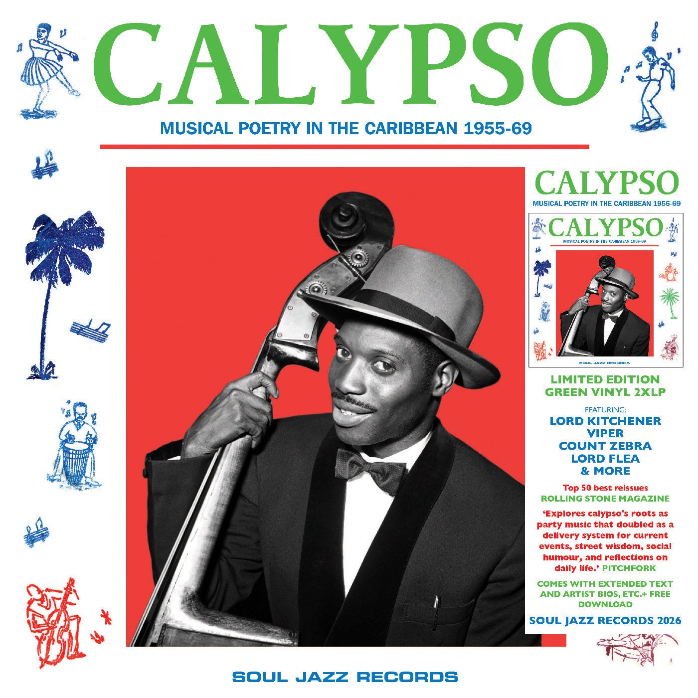 Soul Jazz Records - Calypso: Musical Poetry In The Caribbean 1955-69 [2xLP - Green]