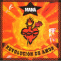 Mana - Revolucion De Amor (Remastered) [2xLP]