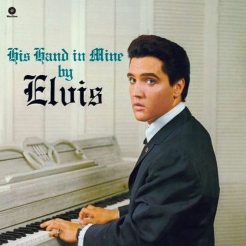 Elvis Presley - His Hand In Mine [LP]
