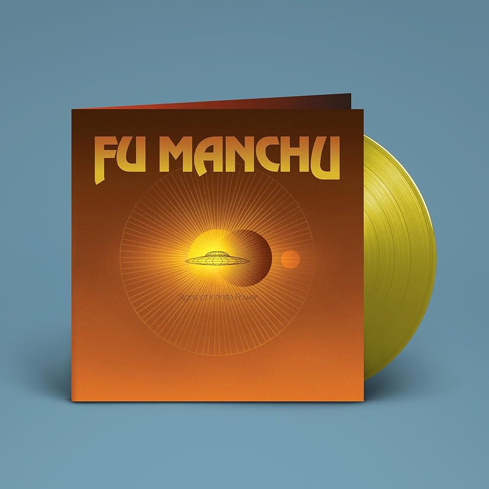 Fu Manchu - Signs Of Infinite Power [LP - Yellow]