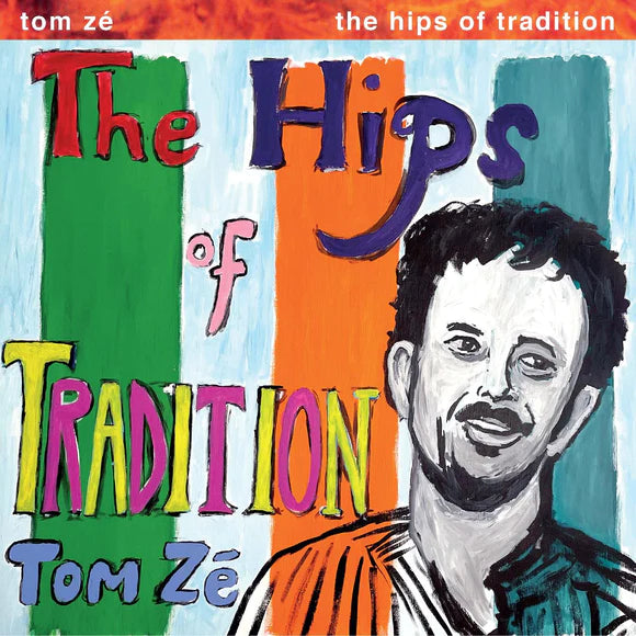 Tom Ze - The Hips Of Tradition [LP - Amazon Green]