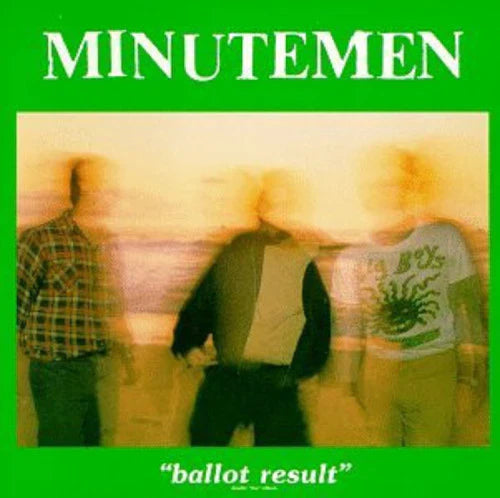Minutemen - Ballot Result [2xLP]