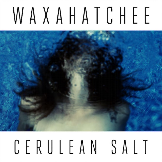 Waxahatchee - Cerulean Salt [LP - Cerulean]