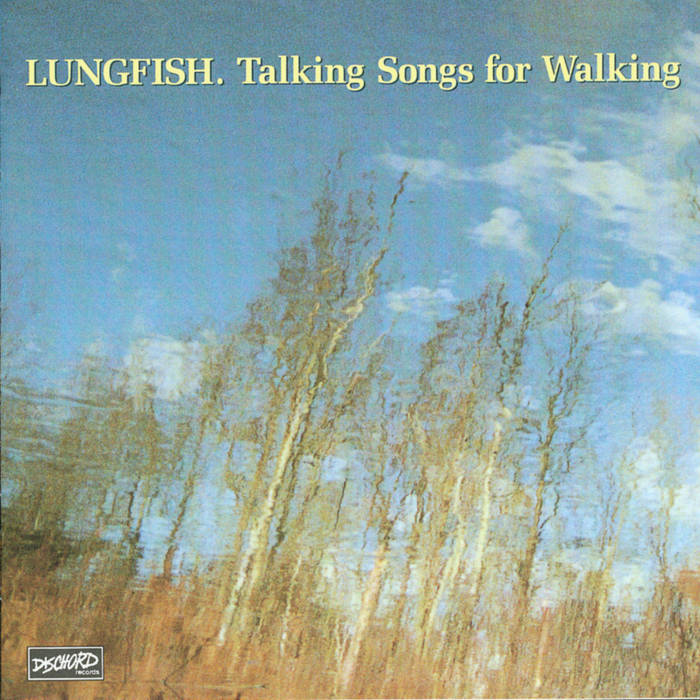 Lungfish - Talking Songs For Walking [LP]