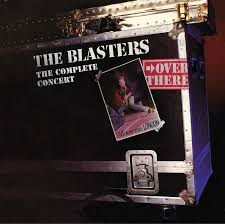The Blasters - Over There: Live at The Venue London 1982, The Complete Concert [2xLP]