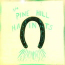Pine Hill Haints - To Win Or To Lose [LP]