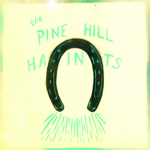 Pine Hill Haints - To Win Or To Lose [LP]