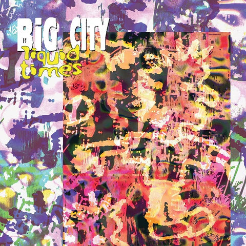 Big City - Liquid Times [LP]