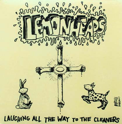 Lemonheads - Laughing All The Way To The Cleaners [7"]