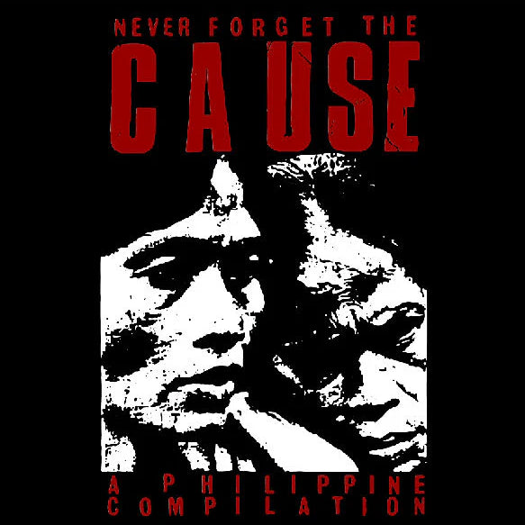 Various Artists - Never Forget The Cause [LP]