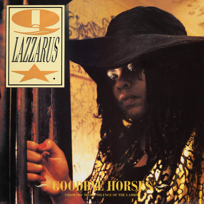 Q Lazzarus - Goodbye Horses [LP]