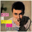 Joao Gilberto - Chega De Saudade [LP]