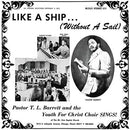 Pastor T.L. Barrett - L:ike A Ship (Without A Sail) [LP - Ice Wind Transparent]