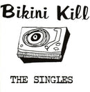 Bikini Kill - The Singles [CD]