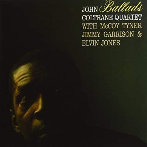 John Coltrane Quartet - Ballads [LP]