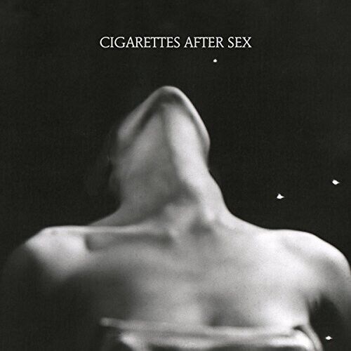 Cigarettes After Sex - I. [LP]