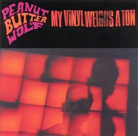 Peanut Butter Wolf - My Vinyl Weighs A Ton [2xLP]