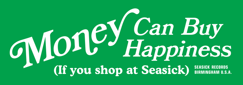 Seasick Money Can Buy Happiness Sticker