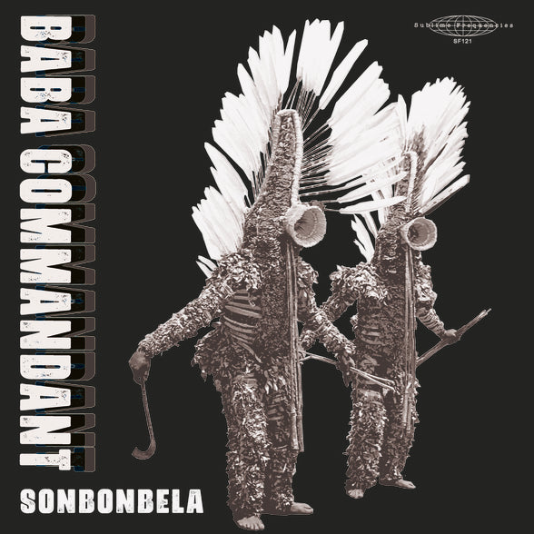 Baba Commandant - Sonbonbela [LP]