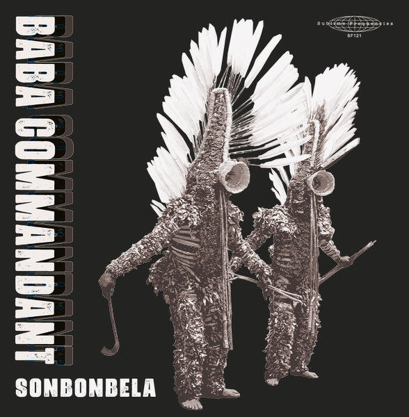 Baba Commandant - Sonbonbela [LP]