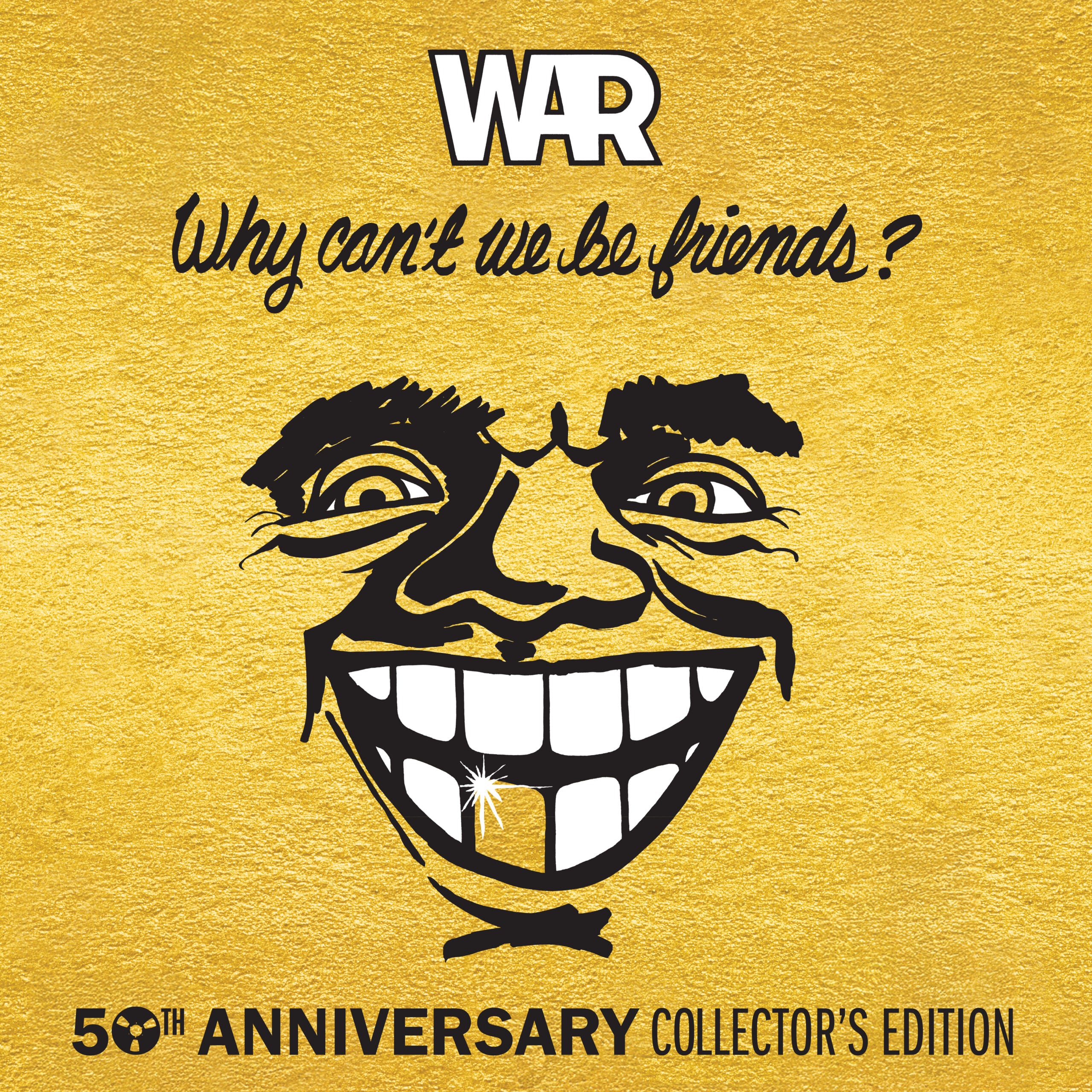 WAR - Why Can't We Be Friends (50th Anniversary) [3xLP]